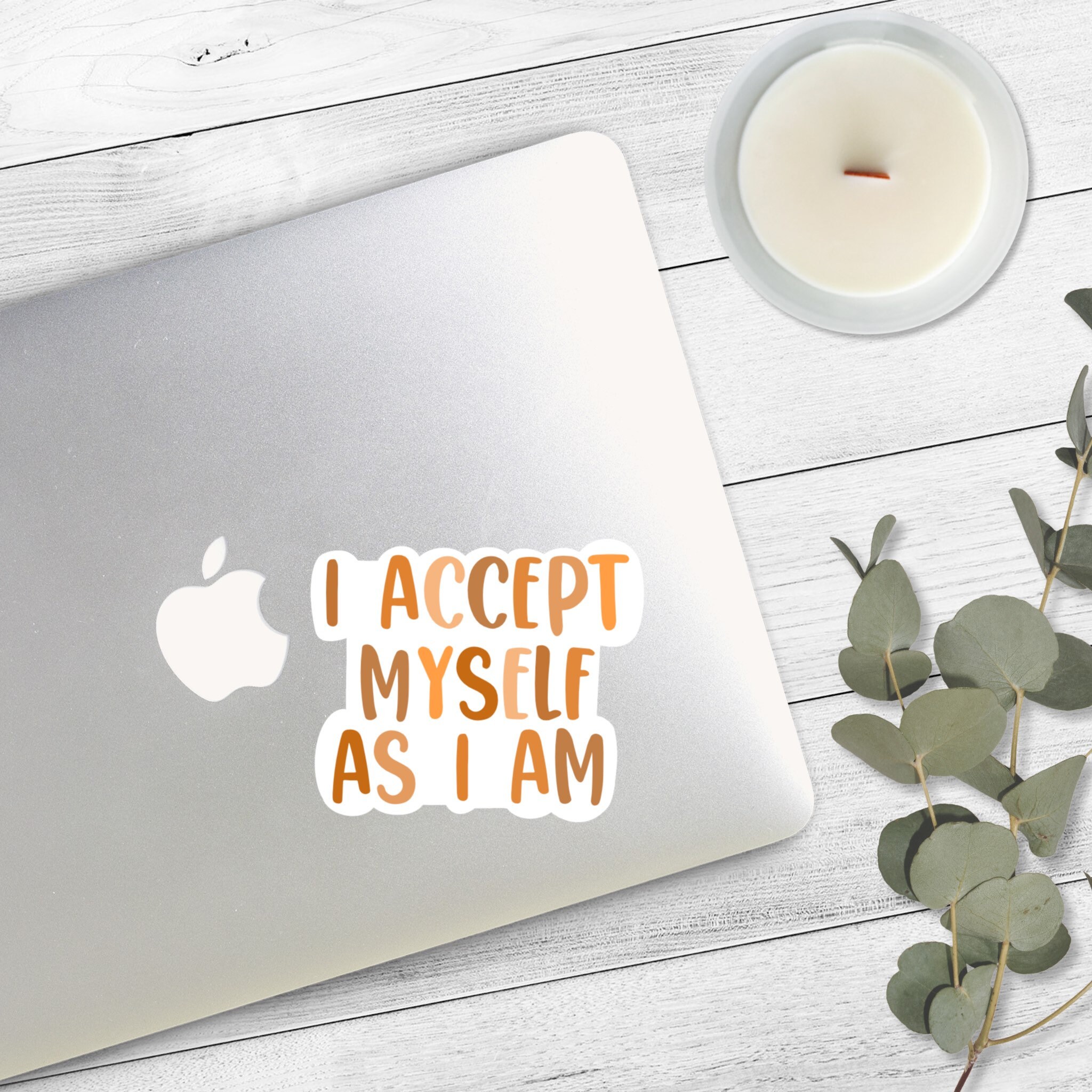 I Accept Myself As I Am Sticker Positive Sticker Positive Etsy
