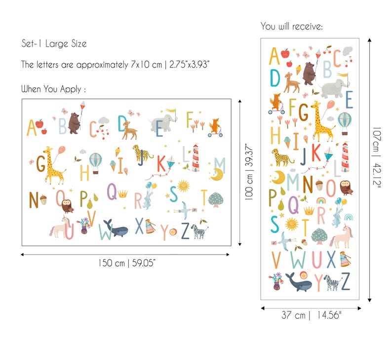May include: A large alphabet wall decal set with colorful letters and animal illustrations. The letters are approximately 2.75" x 3.93". The set includes a large sheet measuring 59.05" x 42.12" and a smaller sheet measuring 14.56" x 39.37".