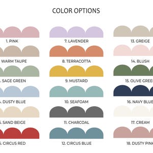 May include: A color chart labeled "COLOR OPTIONS" displays 18 color swatches in a scalloped design. Colors include pink, taupe, green, blue, beige, red, lavender, terracotta, mustard, seafoam, charcoal, and cream.