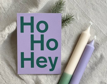 Postcard "Ho Ho Hey" Christmas card