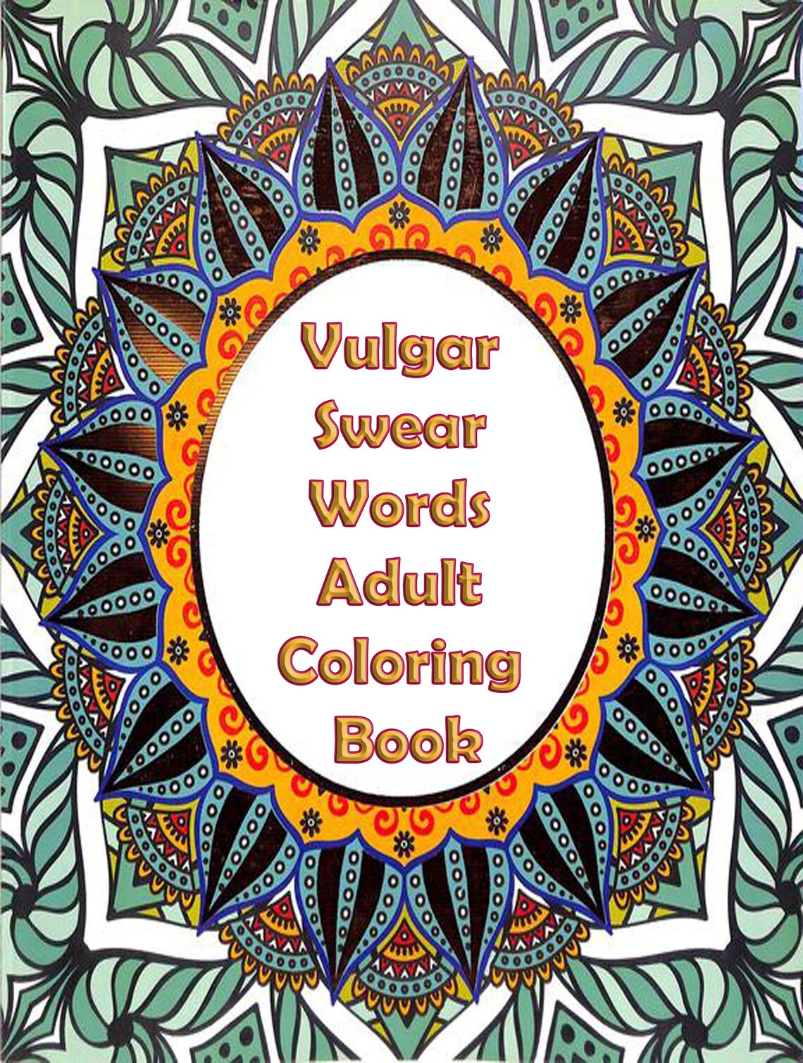 Vulgar Swear Words Adult Coloring Book Best Adult Coloring Etsy