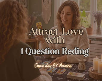 One Question Tarot Card Reading & Love Spell