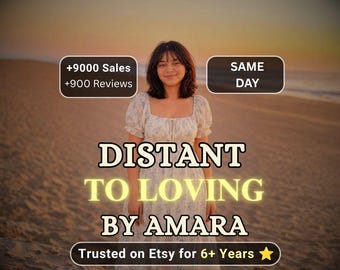 Distant to Loving , Love Ritual | Emotional Connection & Love Support