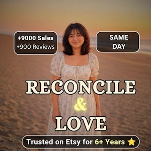 May include: A person with shoulder-length dark hair wearing a white dress with a blue floral pattern. Text overlays include +9000 Sales, +900 Reviews, SAME DAY, RECONCILE & LOVE, and Trusted on Etsy for 6+ Years with a yellow star icon.