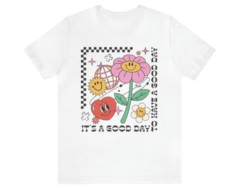 It's a Good Day, Retro Design, Colorful Tee, Groovy, Quote