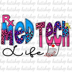 Medical Technician Leopard Print: Med Tech Life PNG (Digital Download)