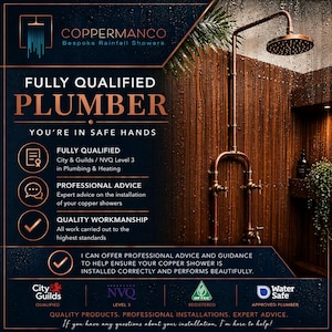 May include: Copper shower fixture with a rainfall showerhead and copper piping. The image includes text that reads "CopperManco Bespoke Rainfall Showers" and "Fully Qualified Plumber". The image also includes the text "You're in safe hands".