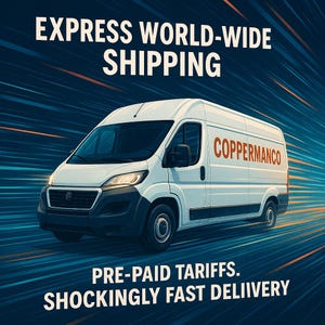 May include: A white delivery van with the text "COPPERMANCO" in orange lettering. The van is set against a blue background with the words "EXPRESS WORLD-WIDE SHIPPING" and "PRE-PAID TARIFFS. SHOCKINGLY FAST DELIIVERY".