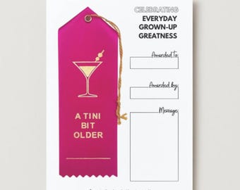 Funny Award Ribbon: A Tini Bit Older - Unique Birthday Card