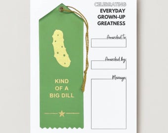 Funny Award Ribbon: Kind of a Big Dill - Congratulations Gift