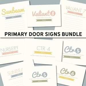 May include: A bundle of primary door signs on a light background. Each sign features a name, age, and date, with text like "Sunbeam," "Valiant," and "CTR." The signs have colorful banners and are designed for children.
