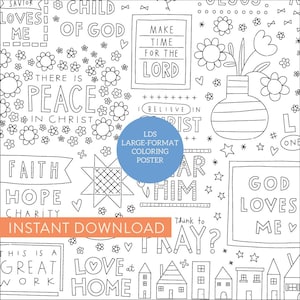 May include: Black and white printable coloring poster with a variety of religious phrases and images, including "God Loves Me", "Peace in Christ", "Love at Home", and "Make Time for the Lord".