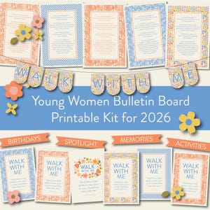 Könnte beinhalten: Ein druckbares Young Women Bulletin Board Kit für 2026, mit floralen Elementen und dem Satz "Walk With Me". Das Kit enthält Karten mit Text und dekorativen Rändern sowie ein Banner.