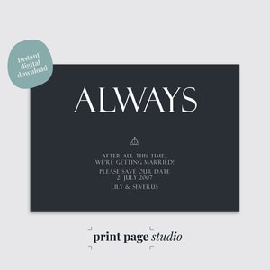 Always | Movie Quote | Wizard | Wedding | Save the Date | Invitation | Editable | Digital Download