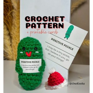 Crochet Pattern + Printable Affirmation Cards, Emotional Support Pickle, Crochet Pickle Pattern, Positive Pickle, Christmas Crochet Pattern