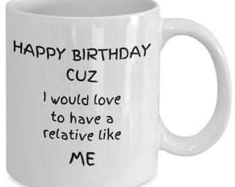 Happy Birthday Cuz Images For Her Happy Birthday Cuz Mug Happy Birthday Cousin Gift Happy - Etsy Singapore