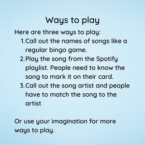Pode incluir: Um fundo azul claro com texto preto que explica tr&ecirc;s maneiras de jogar um jogo. O texto diz "Ways to play" e lista tr&ecirc;s maneiras de jogar um jogo usando uma playlist do Spotify.