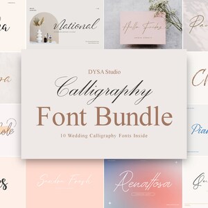 May include: A collage of ten different wedding calligraphy fonts, each displayed in a unique style with a background image. The fonts are: Amitha, National, Hello Friday, Panter Bali, Maloya, Chateline, Marida Cole, Pianka Brush, Besties, Sondon Frough, Renatosa, and Quenserly. The title of the collage is "DYSA Studio Calligraphy Font Bundle".