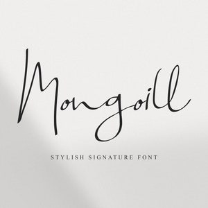 Mongoill - Elegant Luxury Font, Wedding Font, Logo Font, Modern Font, Boho Font, Branding Font, Signature Font, Script Font, Cricut