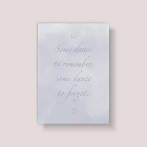 Postkarte | Some dance to remember, some dance to forget | Recyclingpapier mit Ökofarbe bedruckt