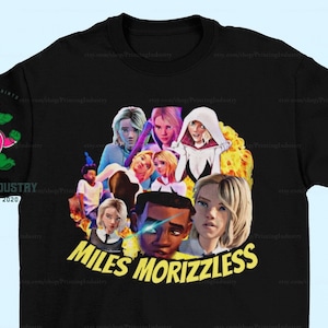 Miles Morales T Spiderverse Shirt SpiderGwen Shirt Across The Spiderverse T  Spiderman Shirt Gwen Stacy TShirt Miles MoRizzLess Meme Hoodie
