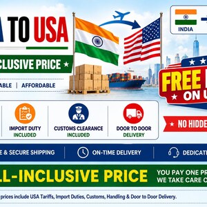 Puede incluir: Un anuncio gr&aacute;fico titulado INDIA TO USA con las banderas de India y Estados Unidos, un buque de carga y pilas de cajas de cart&oacute;n. El texto incluye ALL-INCLUSIVE PRICE, FREE DUTY ON USA y detalles sobre aduanas y entrega.