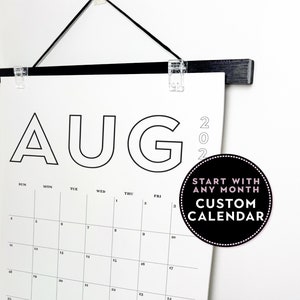 Start Any Month Calendar, Mid-Year Create Your Own Calendar, Modern Wall Calendar, Large Monthly Calendar, School Calendar, Teacher Gift S01