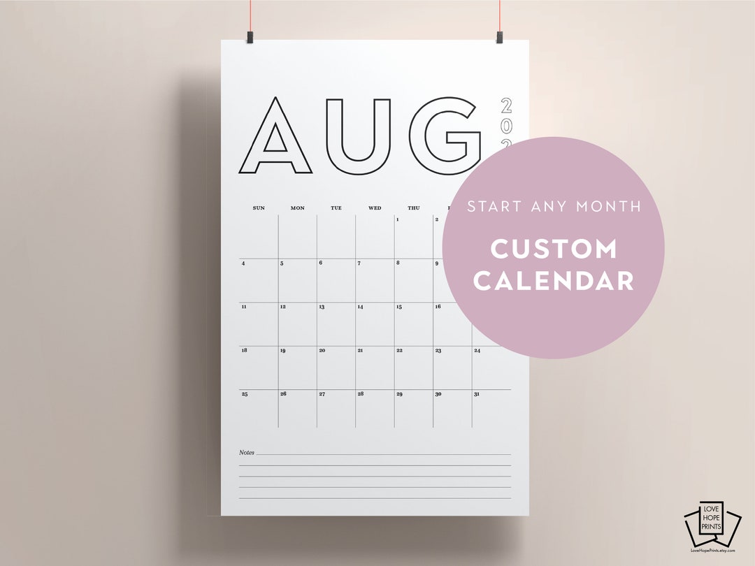 Start Any Month Calendar, Create Your Own Calendar, Modern Wall