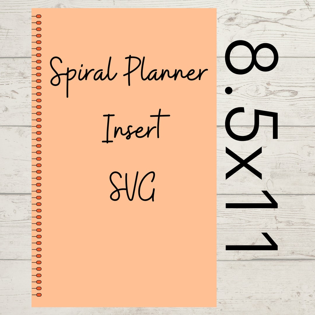DIY Spiral Bound Planner Insert Svgs 8.5x11 Etsy
