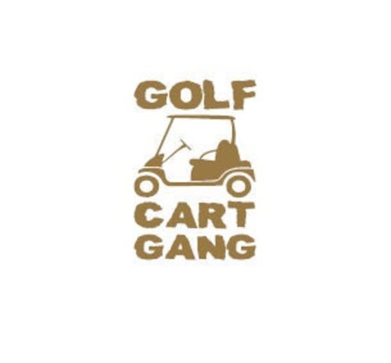Buy Golf Cart Gang Vinyl Decal Online in India Etsy