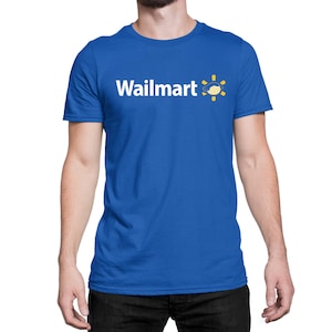 T-shirt unisexe Wailmart