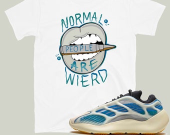 Yeezy 700 Kyanite T-Shirt Kyanite shirt Yeezy shirt 700 shirt v3 shirt Yeezy match shirt &quot;Normal People Are Weird&quot;