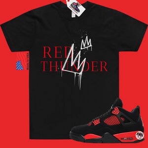 Red Thunder Crowns T-Shirt Matching Jordan 4 Red Thunder