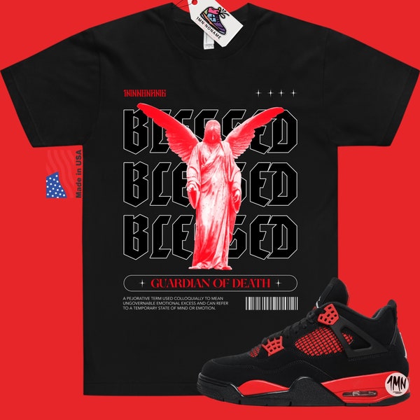 Blessed T-Shirt Matching Jordan 4 Red Thunder