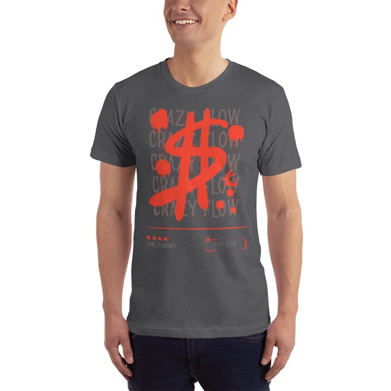 May include: A dark grey t-shirt with a red dollar sign graphic and the text "CRAZY FLOW" repeated multiple times. The text "TIME IS MONEY" and "CASH FLOW" are also printed on the shirt.