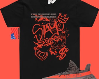 Yeezy 350 Beluga Reflective Match Shirt Friends close Enemies Closer Shirt