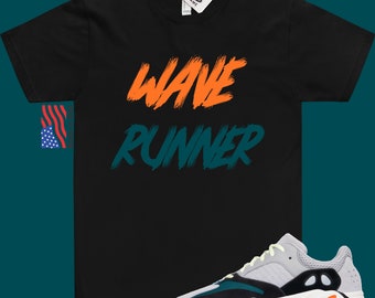 WAVE RUNNER Shirt Matching Yeezy Boost 700 Wave Runner Adidas