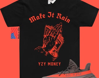 Yeezy 350 Beluga Reflective Match Shirt Make It Rain