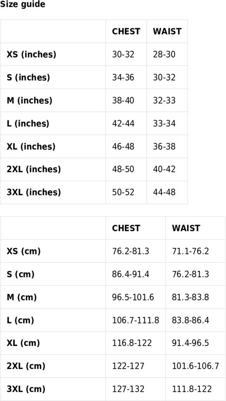May include: Size guide chart for clothing with measurements in inches and centimetres. The chart shows chest and waist measurements for sizes XS to 3XL.