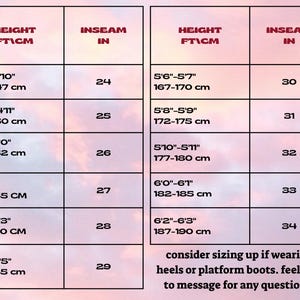 May include: Size chart with height in feet/inches and centimeters, and inseam measurements in inches. Includes text: "consider sizing up if wearing heels or platform boots. feel free to message for any questions!"