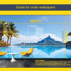 a tropical beach scene with a large pool, palm trees, and a mountain in the background. The image is a collage of multiple images, and the guide for order wallpapers provides a size reference for customers to choose the desired size for their wall.