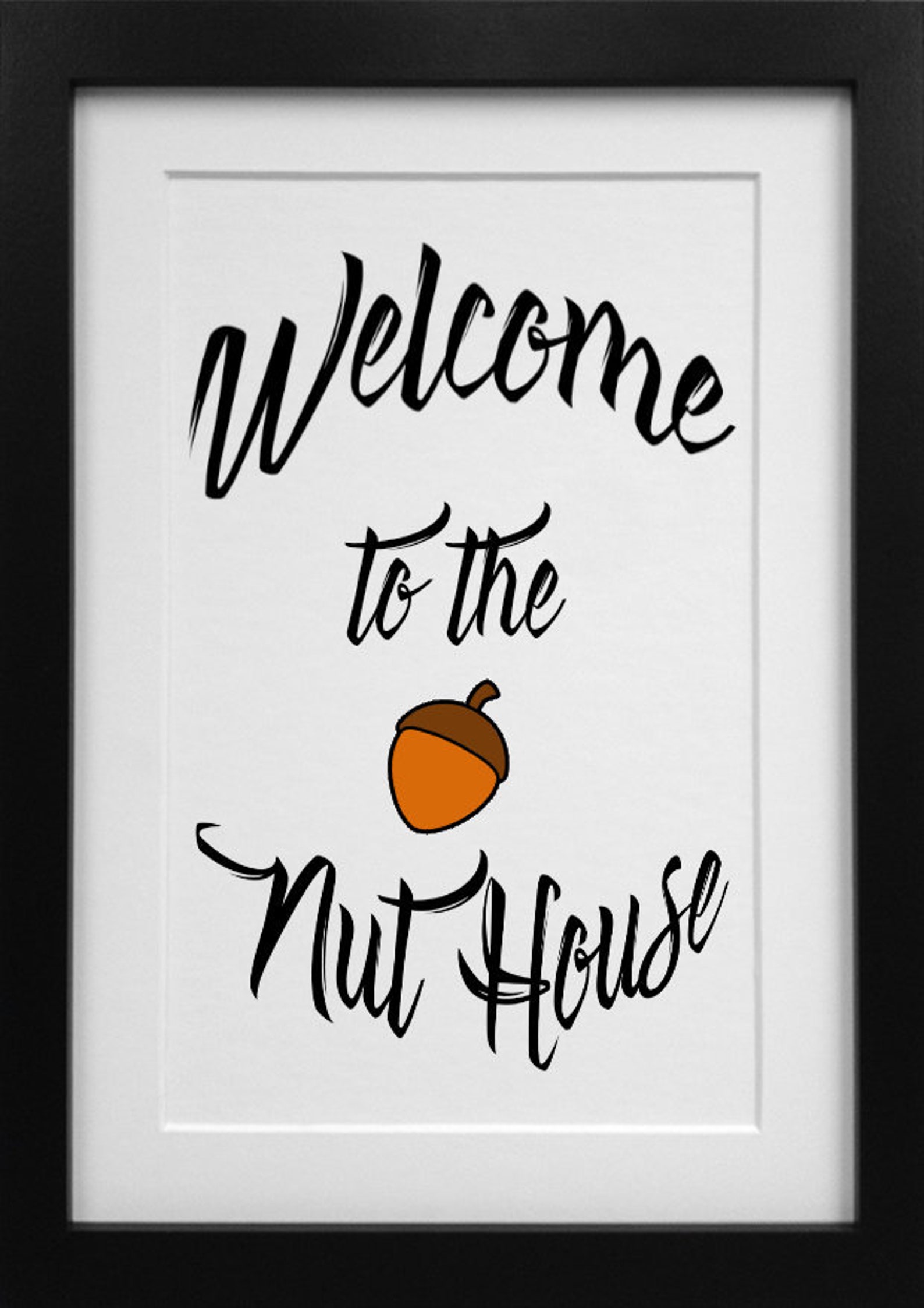 to the Nut House Print Print for Your Home Etsy