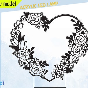 Heart Flowers Acrylic Led Lamp Svg, 3D Led Light, Files DXF, CDR, 3D ...