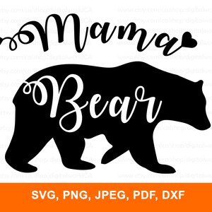 Mama Bear SVG, mama bear, mama, mama sweater, mama sweatshirt, mama mug, mama bear mug, mom gift, mom mug, mommy and me, mom svg, mom shirt