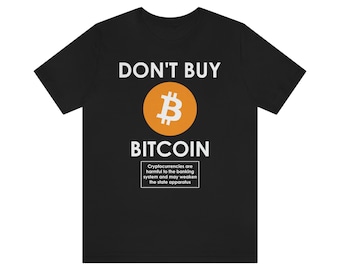 Don't Buy Bitcoin Tee