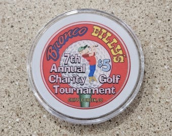Vintage 1999 Bronco Billy&#39;s Casino 7th Annual Charity Golf Tournament 5 Dollar Clay Chip #000 LTD 650 Supporting The Fight Against Cancer