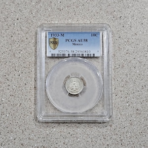 Vintage 1933 M 10 Centavos Mexico .720 Silver Coin PCGS Slabbed & Graded At AU 58