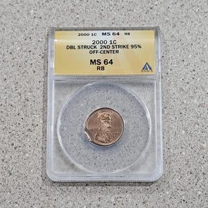 2000 1C Lincoln Memorial Cent Penny Coin Double Struck Mint Error ANACS Slabbed & Graded At &quot;DBL Struck 2nd Strike 95% Off Center&quot; MS64 RB