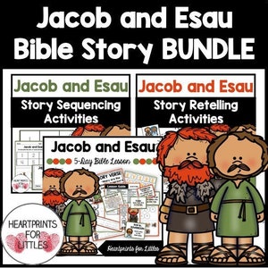 Jacob and Esau Bible Story Bundle, 5-Day Bible Lesson, Sequencing Activities, Retelling Activities, Sunday School Resources