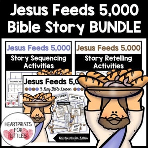 Jesus Feeds the 5,000 Bible Story Bundle, 5-day Bible Lesson ...